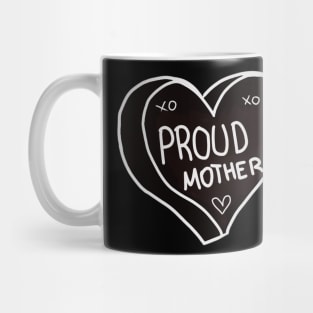 Proud Mother Mug